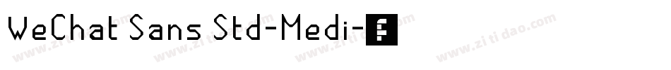 WeChat Sans Std-Medi字体转换